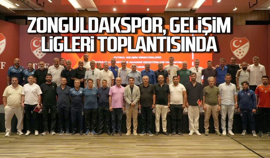Zonguldakspor, Gelişim Ligleri toplantısına katıldı!