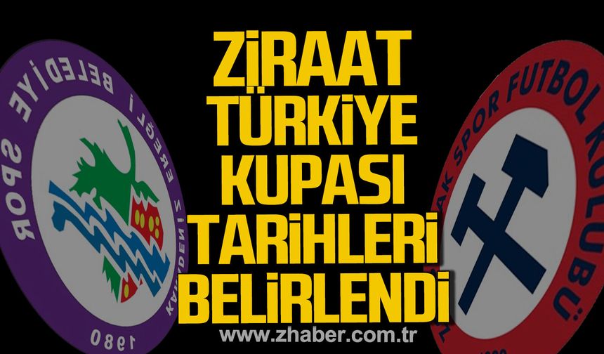 Ziraat Türkiye Kupası Tarihleri Belirlendi