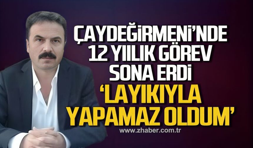 Çaydeğirmeni’nde 12 Yıllık görev sona erdi! Doğan Şişman görevlerinden istifa etti