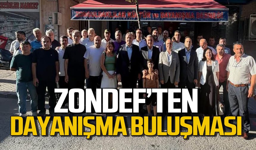 ZONDEF’ten güvenlik ve dayanışma buluşması