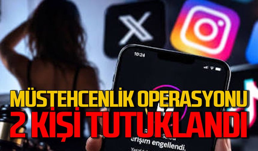 Sosyal medya hesaplarına müstehcenlik operasyonu: 2 tutuklama