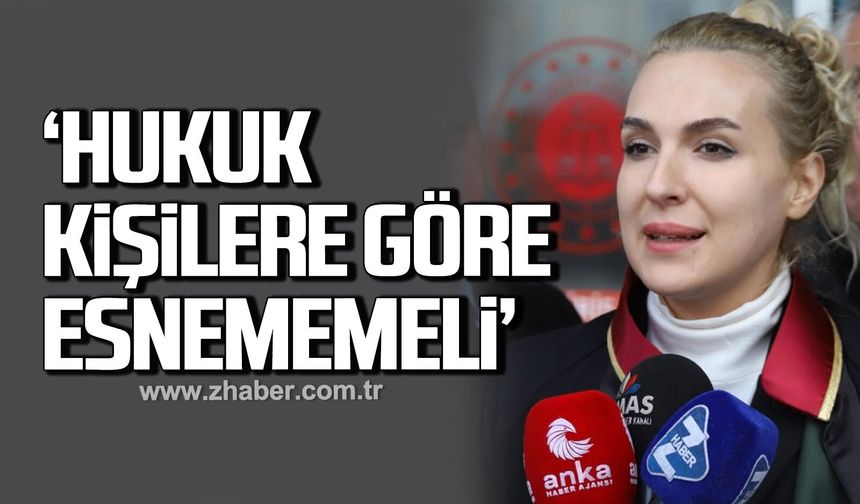 Merve Kır Müftüoğlu’ndan yeni adli yıl mesajı: "Hukuk kişilere göre esnememeli”