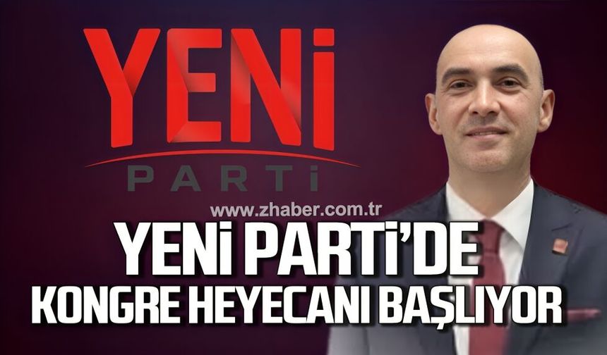 Yeni Parti Zonguldak’ta delege seçimleri 12-13 Eylül’de