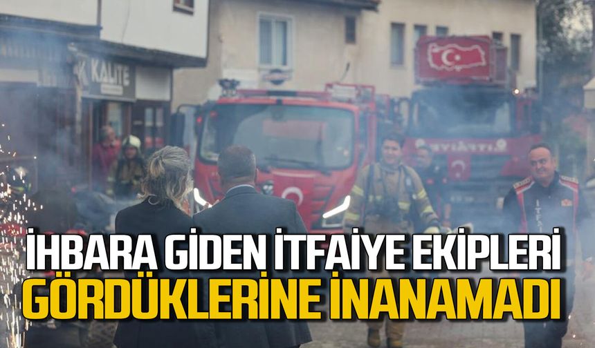 Yangın ihbarına giden itfaiye ekipleri gördüklerine inanamadı!