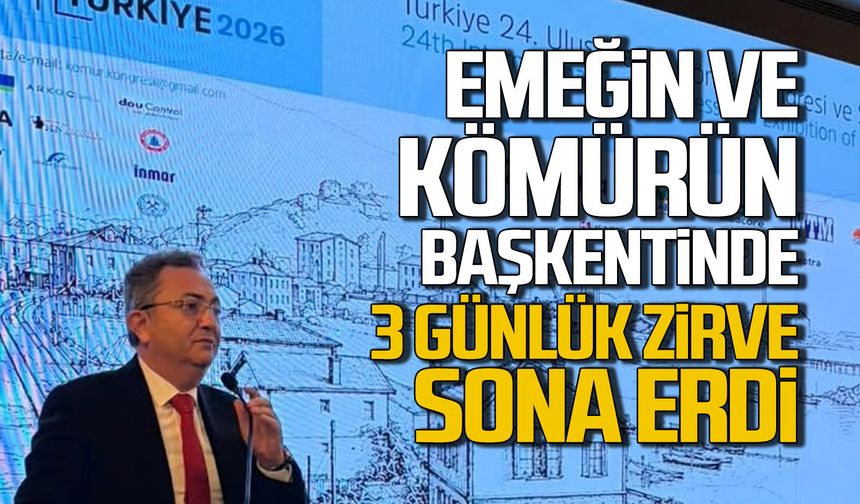 Emeğin ve Kömürün başkentinde 3 günlük zirve sona erdi
