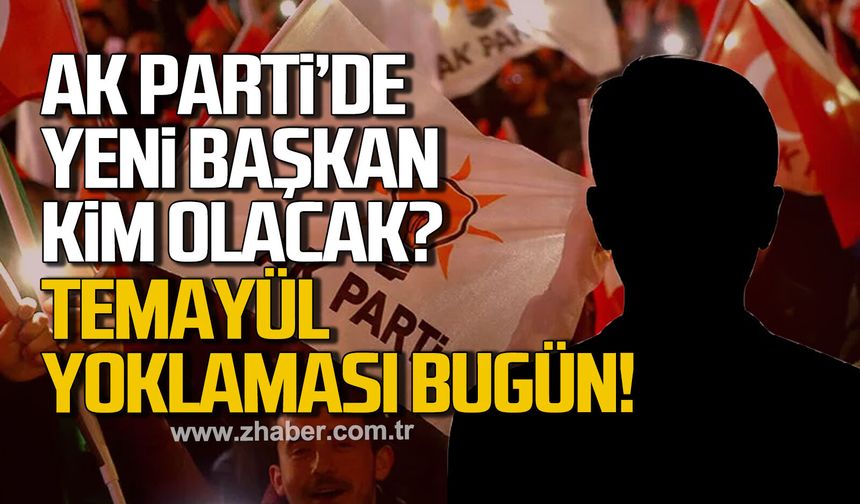 AK Parti Zonguldak’ta yeni ilçe Başkanı için temayül yoklaması bugün