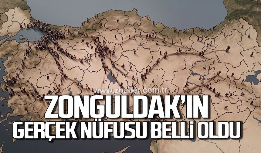 Zonguldak’ın gerçek nüfusu 735 Bin 830