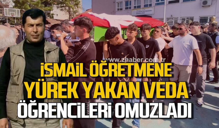 Öğretmen İsmail Akçaoğlu’na acı veda! Tabutunu öğrencileri omuzladı