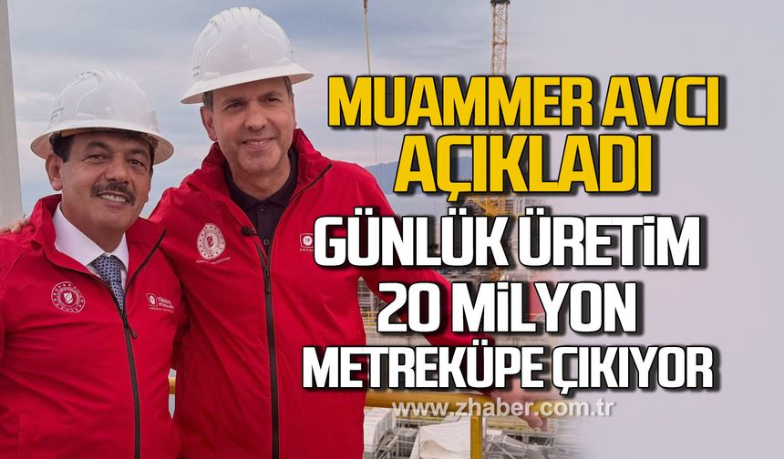 Muammer Avcı açıkladı! "Doğal gaz üretimi 20 Milyon metreküpe çıkacak"