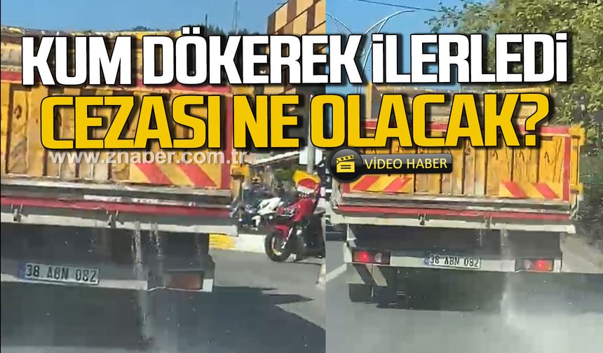 Zonguldak'ta yola kum dökerek ilerledi. Cezası ne olacak?