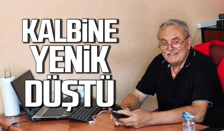 Tuncay Çil hayatını kaybetti