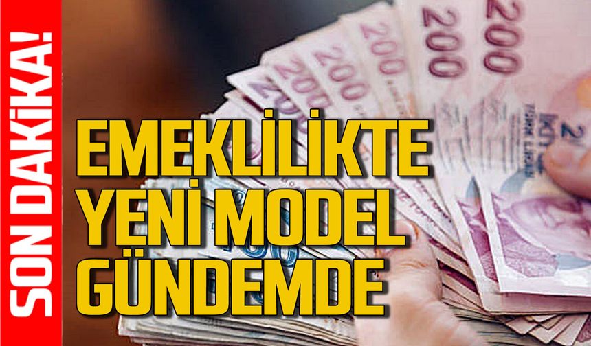 Kademeli emeklilikte yeni model gündemde