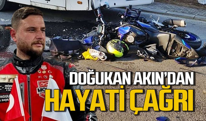 Doğukan Akın’dan hayati çağrı!