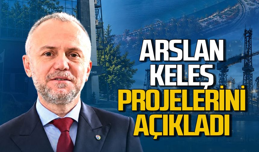 Arslan Keleş projelerini açıkladı: Geleceğe ortak olalım"
