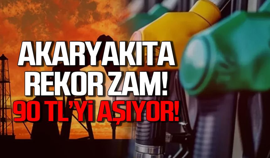 Akaryakıta rekor zam! 90 TL'yi aşıyor