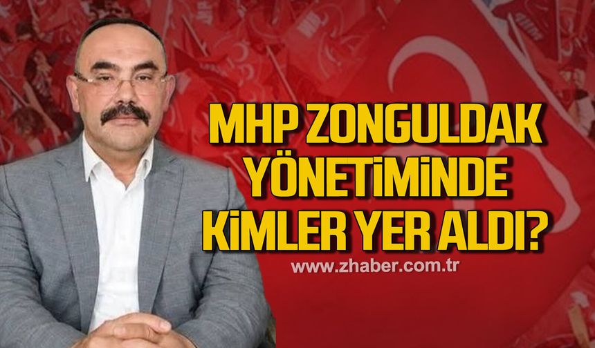MHP Zonguldak'ta il yönetimi belli oldu