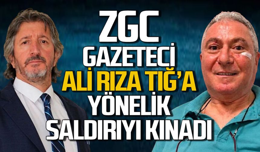 Zonguldak Gazeteciler Cemiyeti, Gazeteci Ali Rıza Tığ’a yapılan saldırıyı kınadı