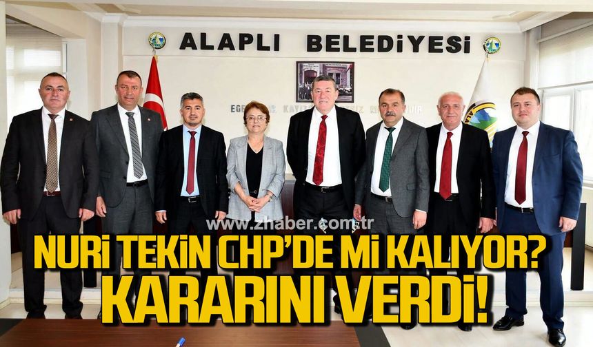 Nuri Tekin CHP'de mi kalıyor?