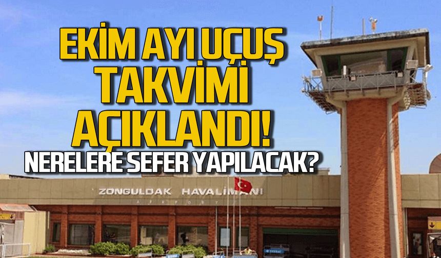 Zonguldak Havalimanı’nın Ekim ayı uçuş takvimi belli oldu