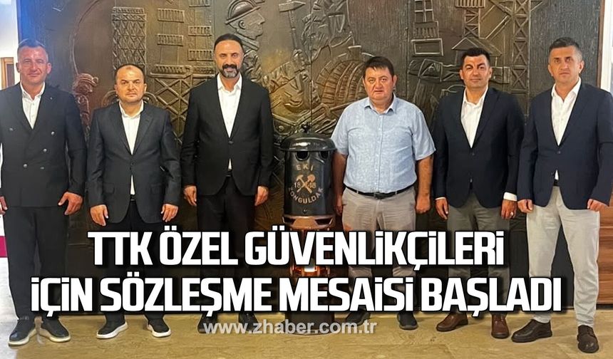 TTK Özel Güvenlikçileri için sözleşme mesaisi başladı