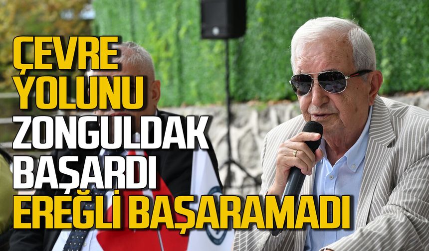 Halil Posbıyık'tan sitem: Çevre yolunu Zonguldak başardı Ereğli başaramadı!
