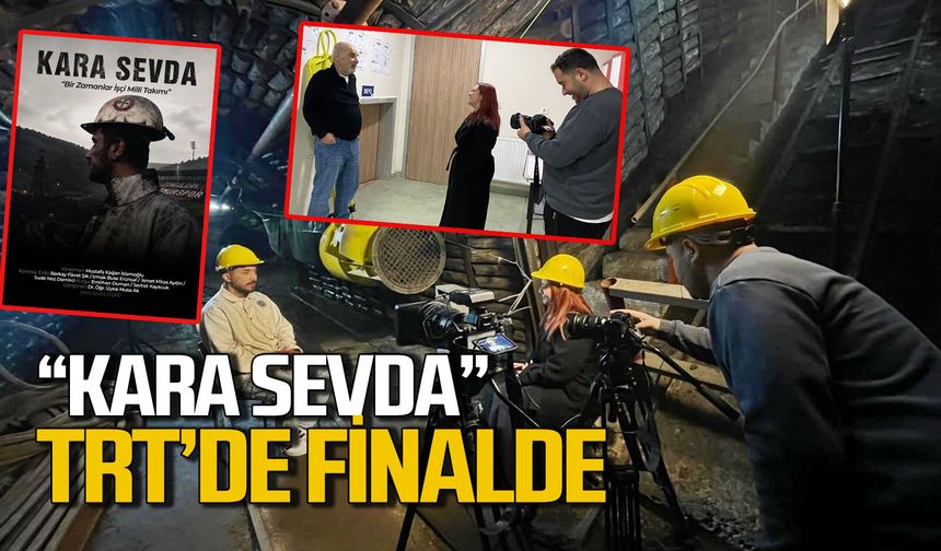 “Kara Sevda” Filmi TRT yarışmasında finale kaldı
