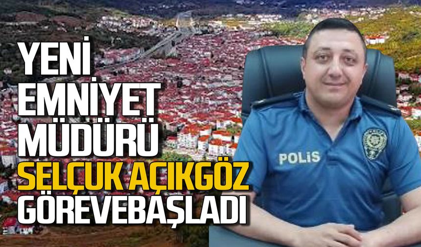Devrek İlçe Emniyet Müdürü Selçuk Açıkgöz göreve başladı
