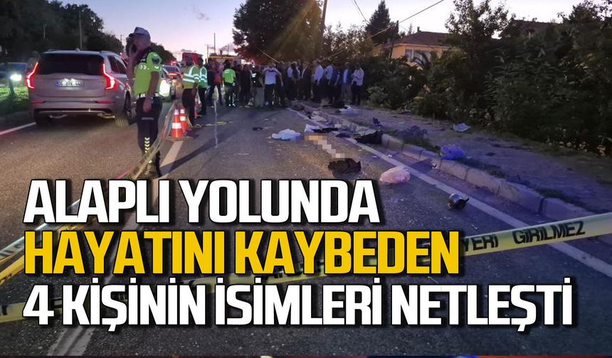 Alaplı yolunda kazada hayatını kaybeden 4 kişinin kimliği belli oldu