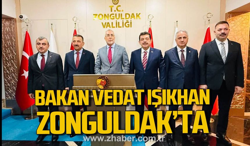 Çalışma ve Sosyal Güvenlik Bakanı Vedat Işıkhan Zonguldak'ta.