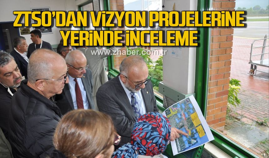 ZTSO'nun vizyon projeleri Zonguldak'ın geleceğini inşa ediyor