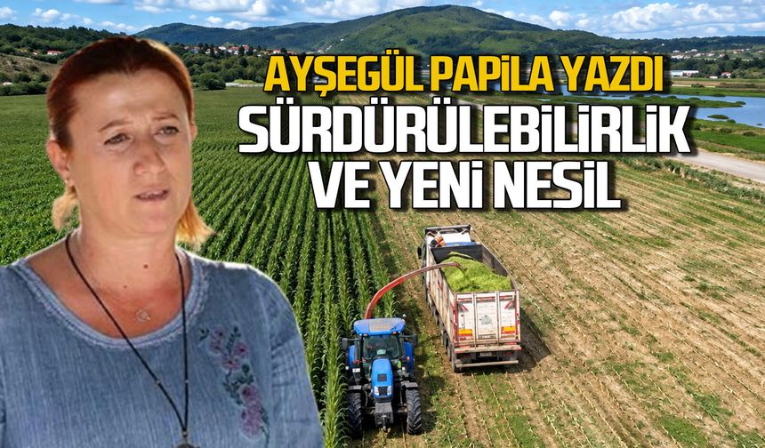 Sürdürülebilirlik ve Yeni Nesil