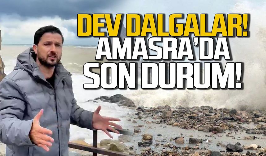 Amasra'da dev dalgalar...