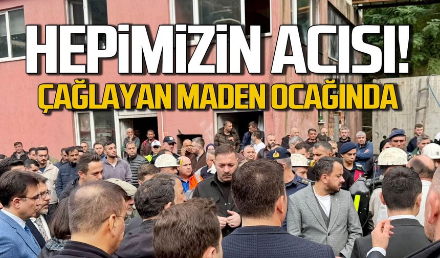 Mustafa Çağlayan maden ocağına geldi! “HEPİMİZİN ACISI”