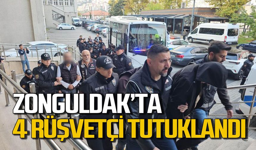 Zonguldak'taki rüşvet soruşturmasında 4 tutuklama