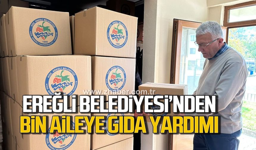 Ereğli Belediyesi gıda yardımında bulunuyor