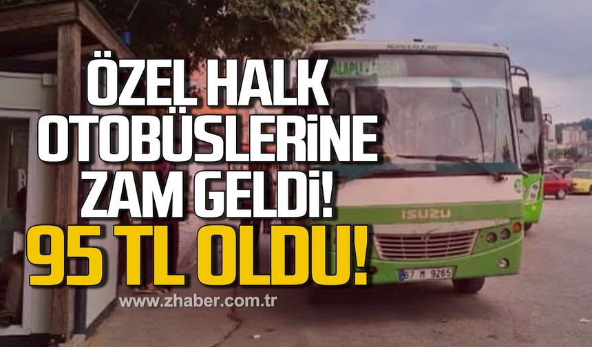 Alaplı-Ereğli arası zamlı tarife başladı