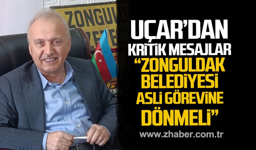 Hamdi Uçar'dan kritik mesajlar. "Zonguldak Belediyesi asli görevine dönmeli"