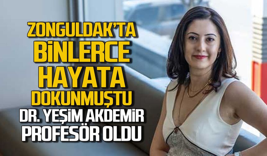 Binlerce hayata dokunmuştu... Dr. Adile Yeşim Akdemir profesör oldu