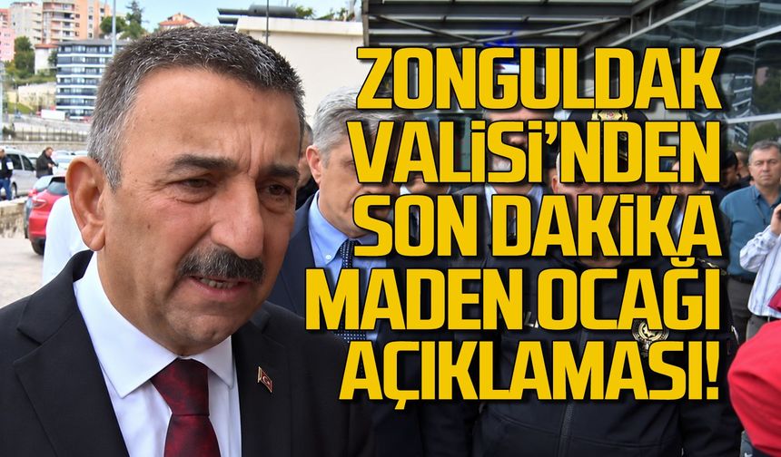 SON DAKİKA! Zonguldak Valisi’nden  grizu patlaması açıklaması
