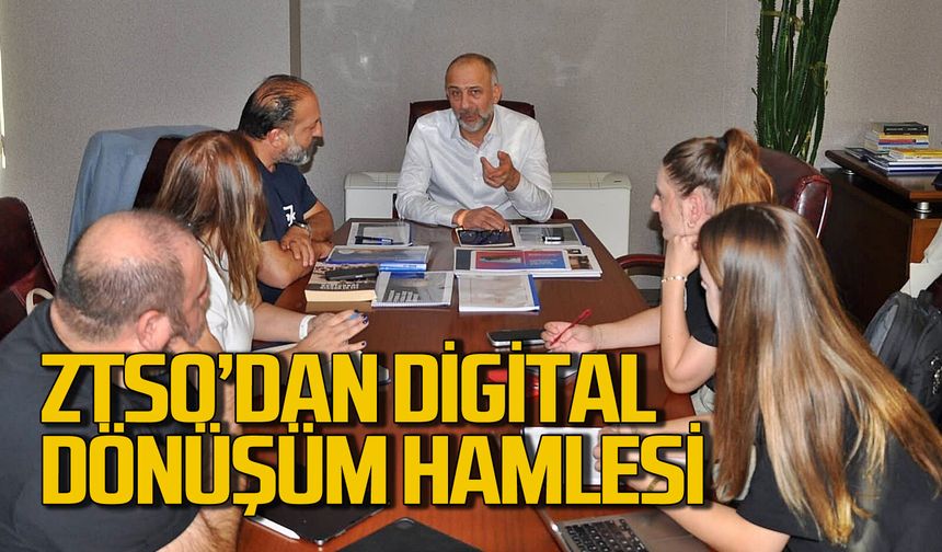 Zonguldak Ticaret ve Sanayi Odası'ndan Digital dönüşüm hamlesi