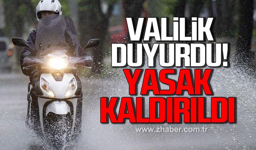 Valilik duyurdu! Yasak kaldırıldı