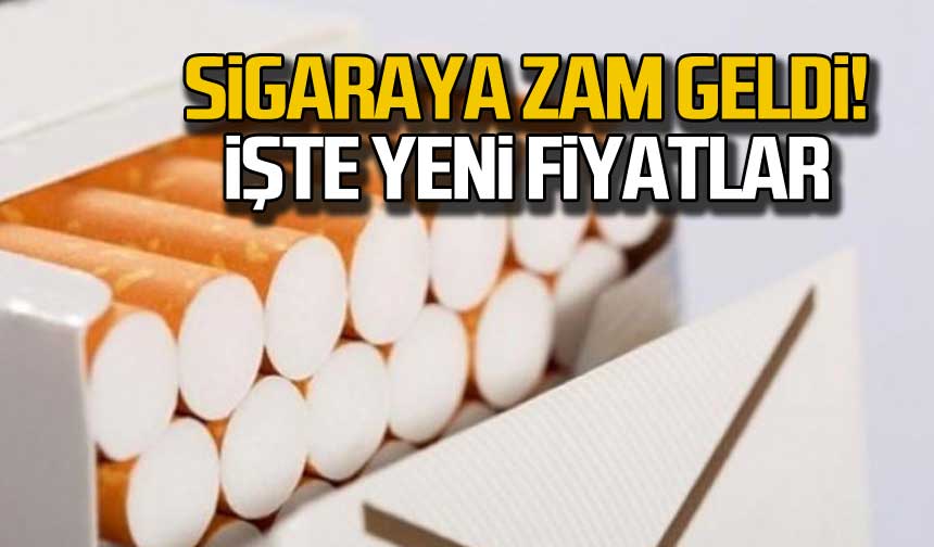 Sigaraya Zam Geldi! İşte Yeni Fiyatlar