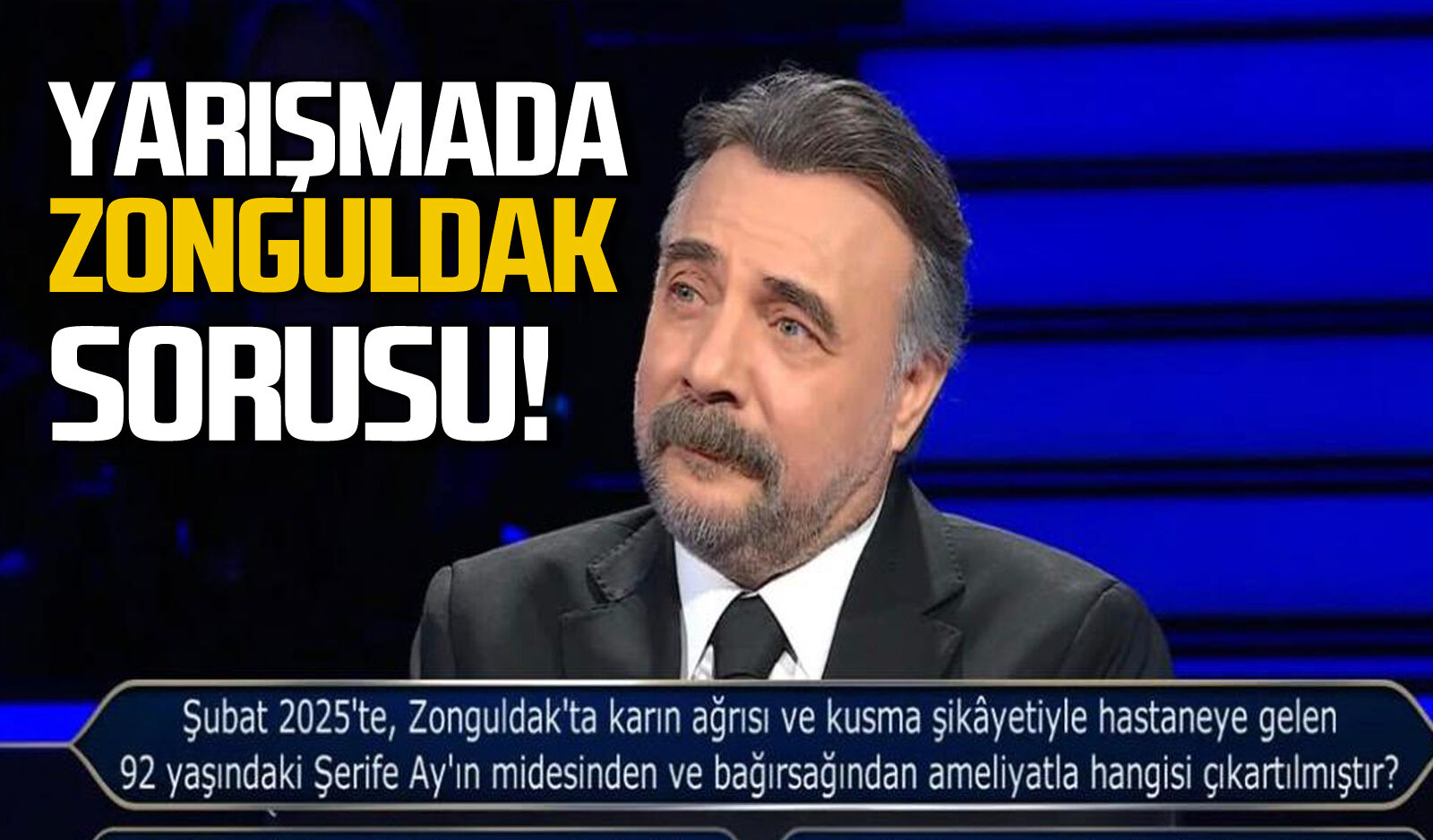 Zonguldak haberi 'Kim Milyoner Olmak İster' yarışmasında soru oldu