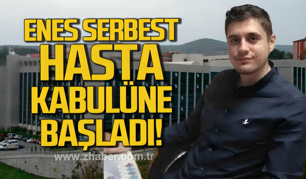 Enes Serbest hasta kabulüne başladı