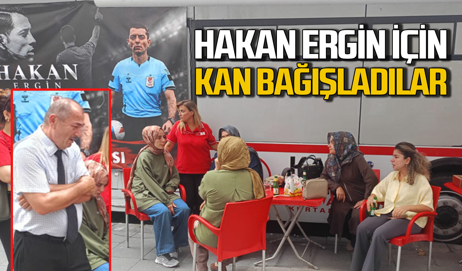 Hakan Ergin için kan bağış kampanyası düzenlendi