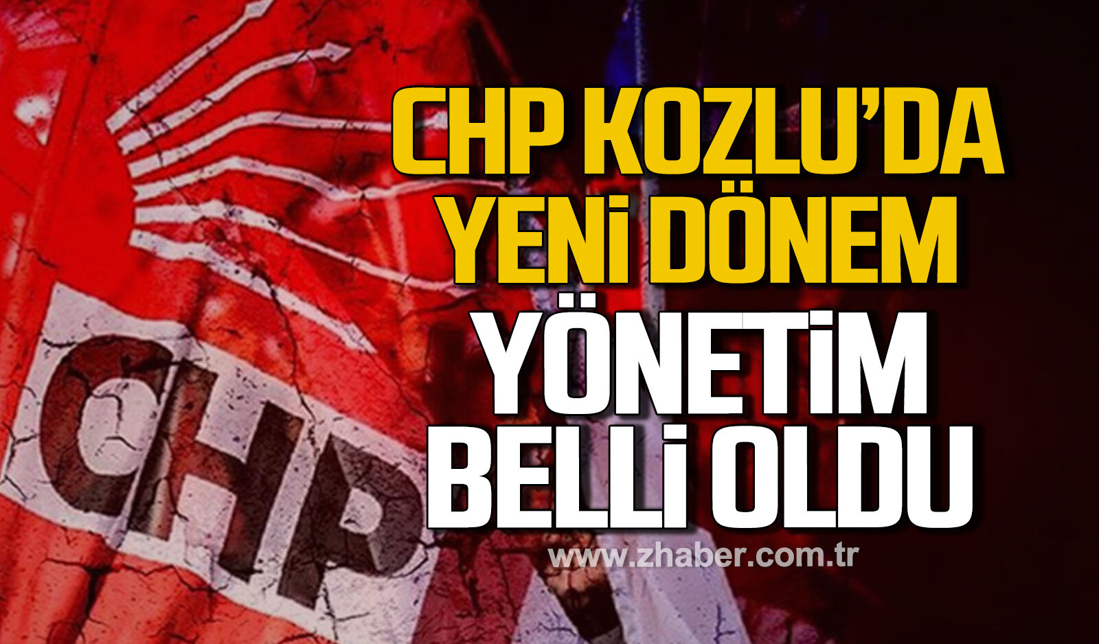 CHP Kozlu’da yeni dönem: Mehmet Yavuz göreve atandı