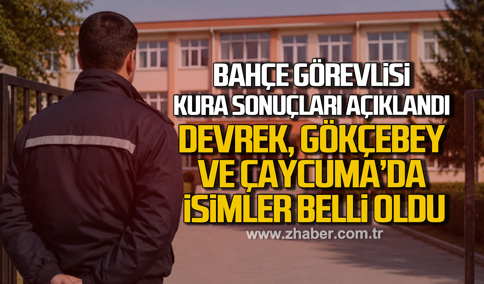 Devrek, Gökçebey ve Çaycuma TYP bahçe görevlisi isimleri belli oldu