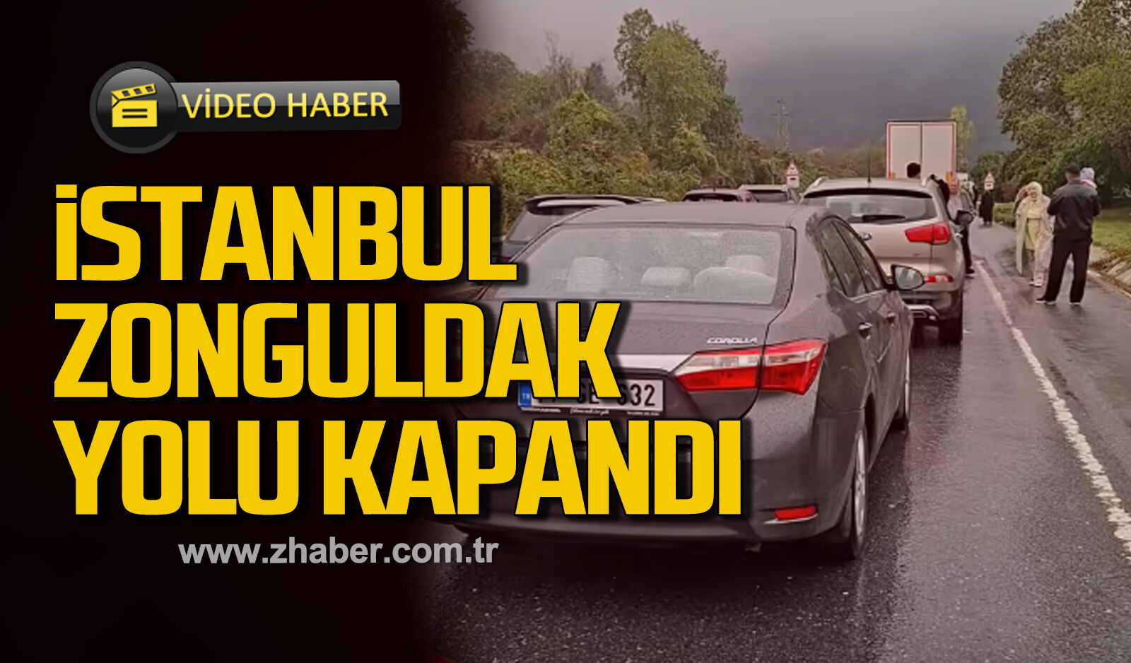 İstanbul-Zonguldak yolu kapandı