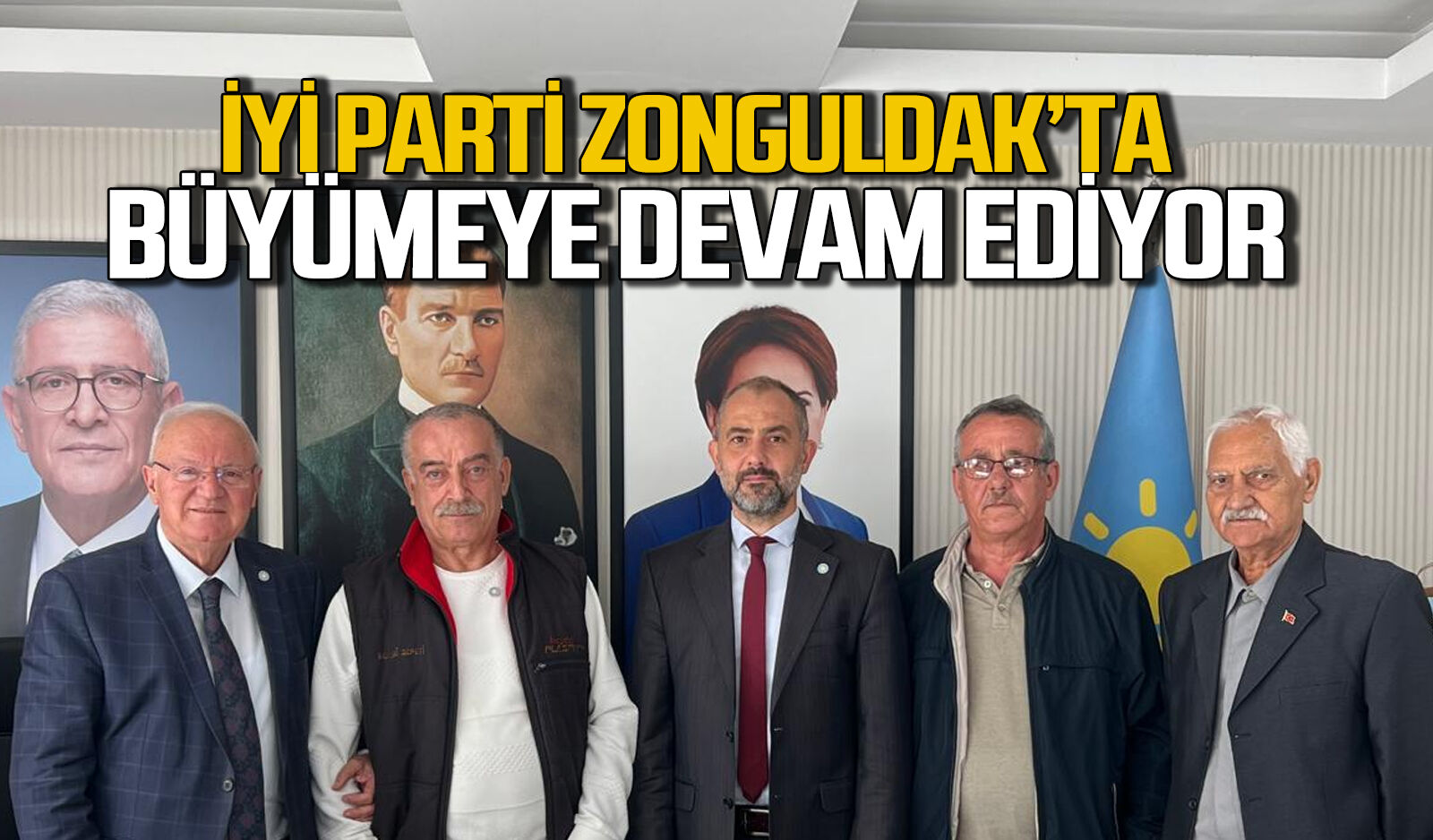 İYİ Parti Zonguldak'ta büyümeye devam ediyor