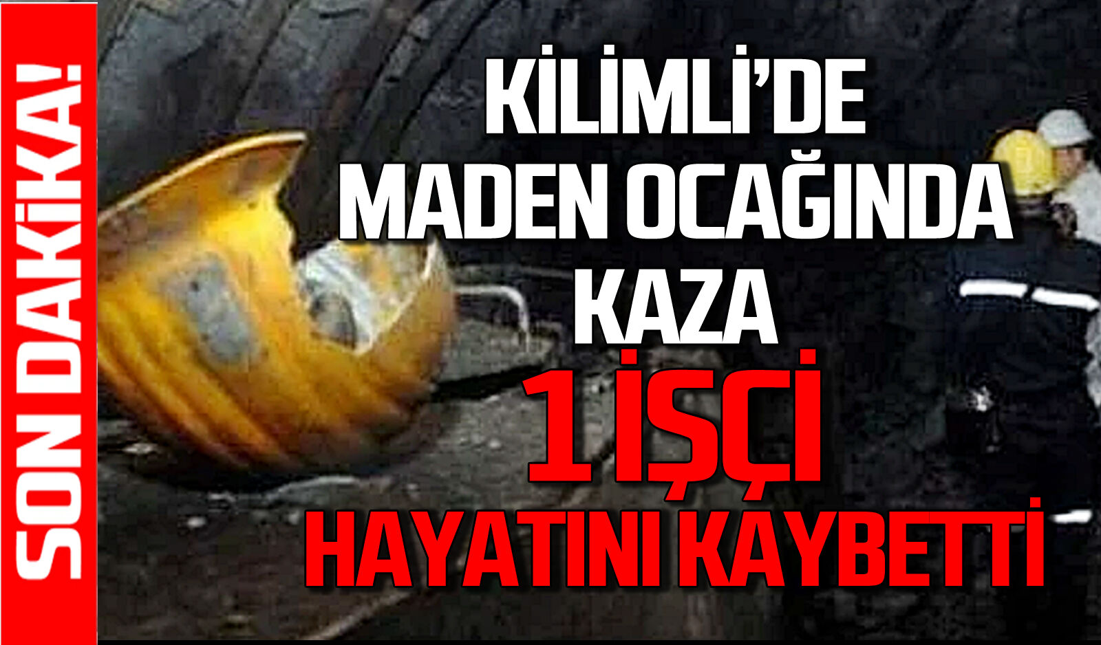 Zonguldak’ta maden ocağında kaza: 1 işçi hayatını kaybetti